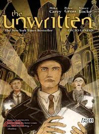Unwritten 5 ─ On to Genesis