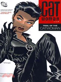 Catwoman 1 ─ Trail of the Catwoman