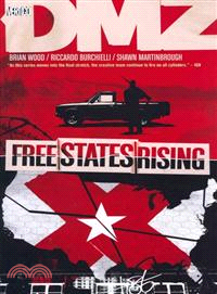 DMZ 11 ─ Free States Rising