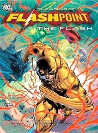 The World of Flashpoint ─ Featuring the Flash
