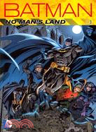 Batman :No man's land /