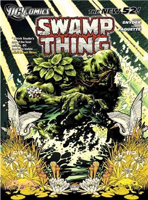 Swamp Thing 1 ─ Raise Them Bones