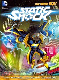 Static Shock 1—Supercharged