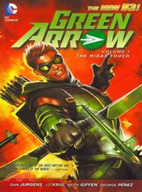 Green Arrow 1 ─ The Midas Touch
