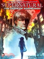 Supernatural 4—The Dogs of Edinburgh
