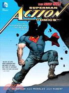 Superman Action Comics 1 ─ Superman and the Men of Steel