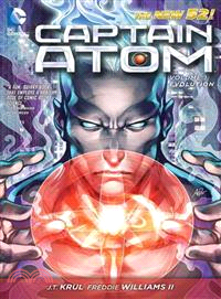 Captain Atom 1 ─ Evolution