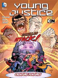 Young Justice 3—Creature Features
