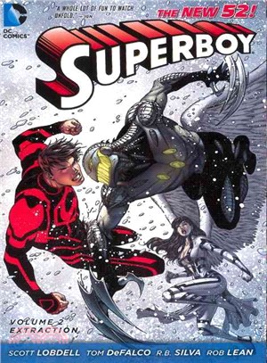 Superboy 2 ― Extraction (The New 52)