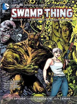 Swamp Thing 3 ─ Rotworld: The Green Kingdom (The New 52)