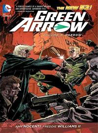 Green Arrow 3 ― Harrow (The New 52)
