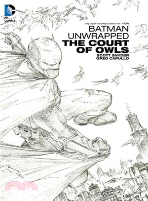 Batman Unwrapped ─ The Court of Owls