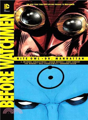 Before Watchmen ─ Nite Owl / Dr. Manhattan