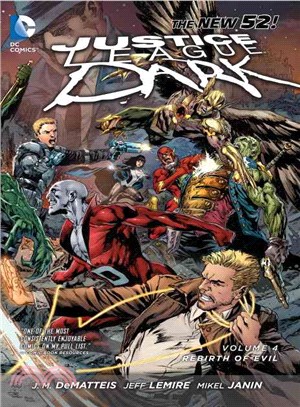 Justice League Dark 4 ─ Rebirth of Evil