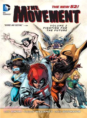 Movement - the New 52! 2 ─ Fighting for the Future