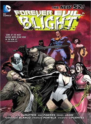 Forever Evil ― Blight