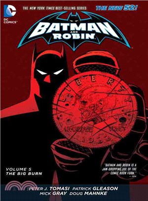 Batman and Robin 5 ─ The Big Burn