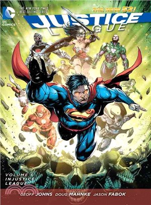 Justice League 6 ― Injustice League (The New 52)
