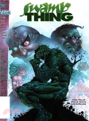 Swamp Thing 1 ─ The Root of All Evil
