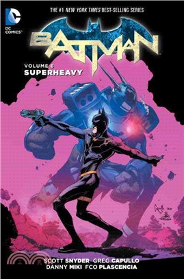 Batman.Volume 8,Superheavy /