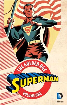 Superman the Golden Age 1