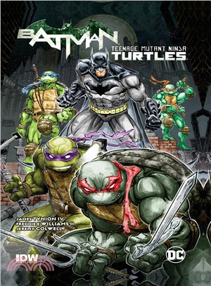Batman/Teenage Mutant Ninja Turtles.vol. 1 /
