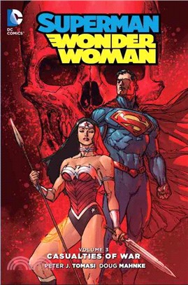 Superman/Wonder Woman 3 ─ Causalities of War