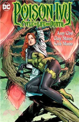 Poison Ivy ─ Cycle of Life and Death