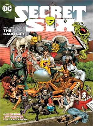 Secret Six 2 ─ The Gauntlet