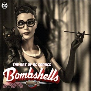 The Art of DC Comics Bombshells