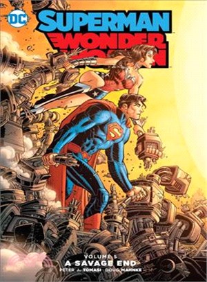 Superman / Wonder Woman 5 ─ A Savage End