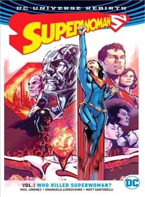 Superwoman 1 ─ Who Killed Superwoman?