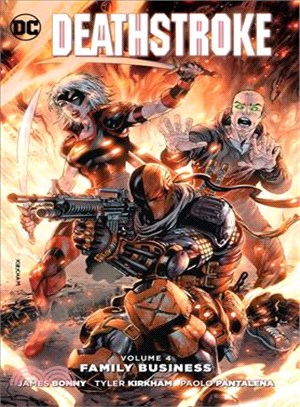 Deathstroke 4 ─ Family Business