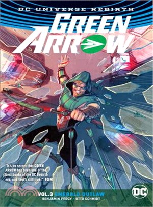 Green Arrow 3 ─ Emerald Outlaw