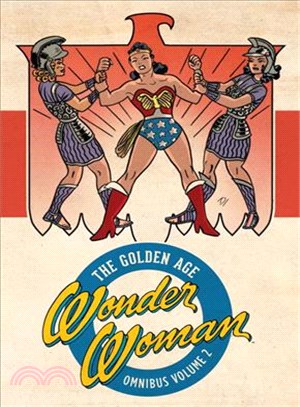 Wonder Woman: The Golden Age Omnibus 2