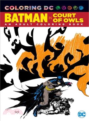 Batman in the Court of Owls ─ An Adult Coloring Book