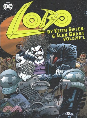 Lobo by Keith Giffen & Alan Grant 1