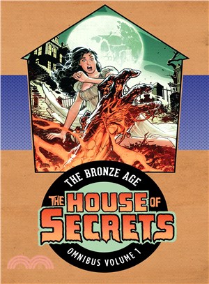 House of Secrets - the Bronze Age Omnibus 1