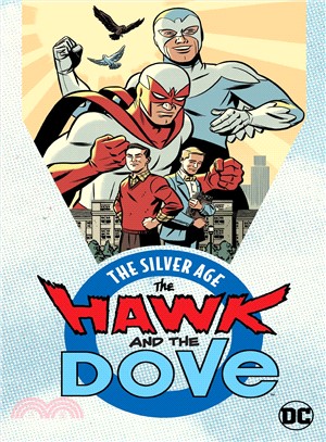Hawk & Dove ― The Silver Age