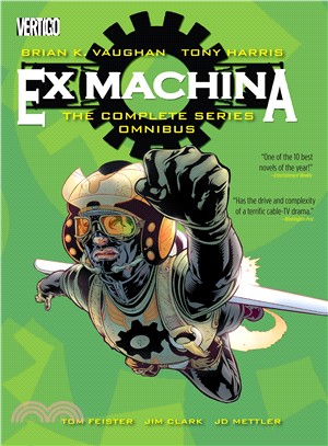 Ex Machina ― The Complete Series Omnibus