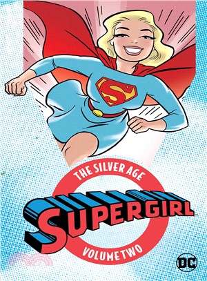 Supergirl - the Silver Age 2