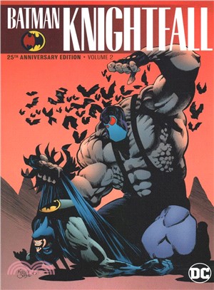 Batman Knightfall 2 ― 25th Anniversary Edition