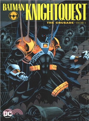Batman Knightquest 1 ― The Crusade