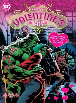 Dc Valentine's Day/Love Stories Collection