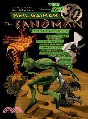 The Sandman 6 - Fables & Reflections ― 30th Anniversary Edition