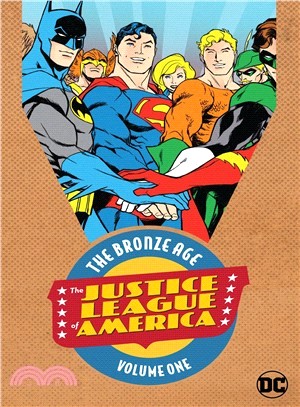 Justice League of America - the Bronze Age 1