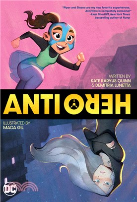 Anti/Hero :a graphic novel /