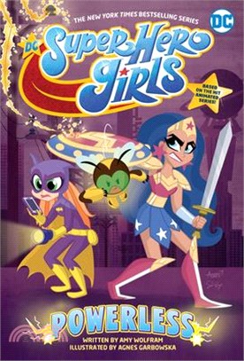 Dc Super Hero Girls - Powerless