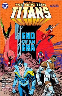 The New Teen Titans 11 ― End of an Era