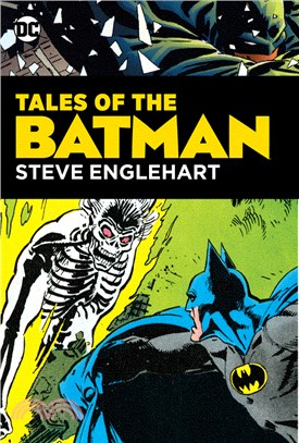 Legends of the Dark Knight - Steve Englehart